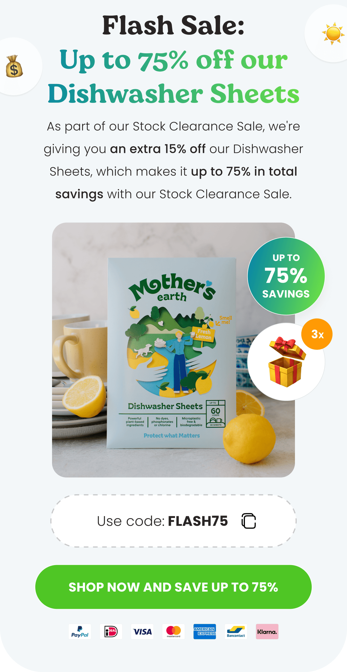 Flash Sale: Up to 75% off our Dishwasher Sheets