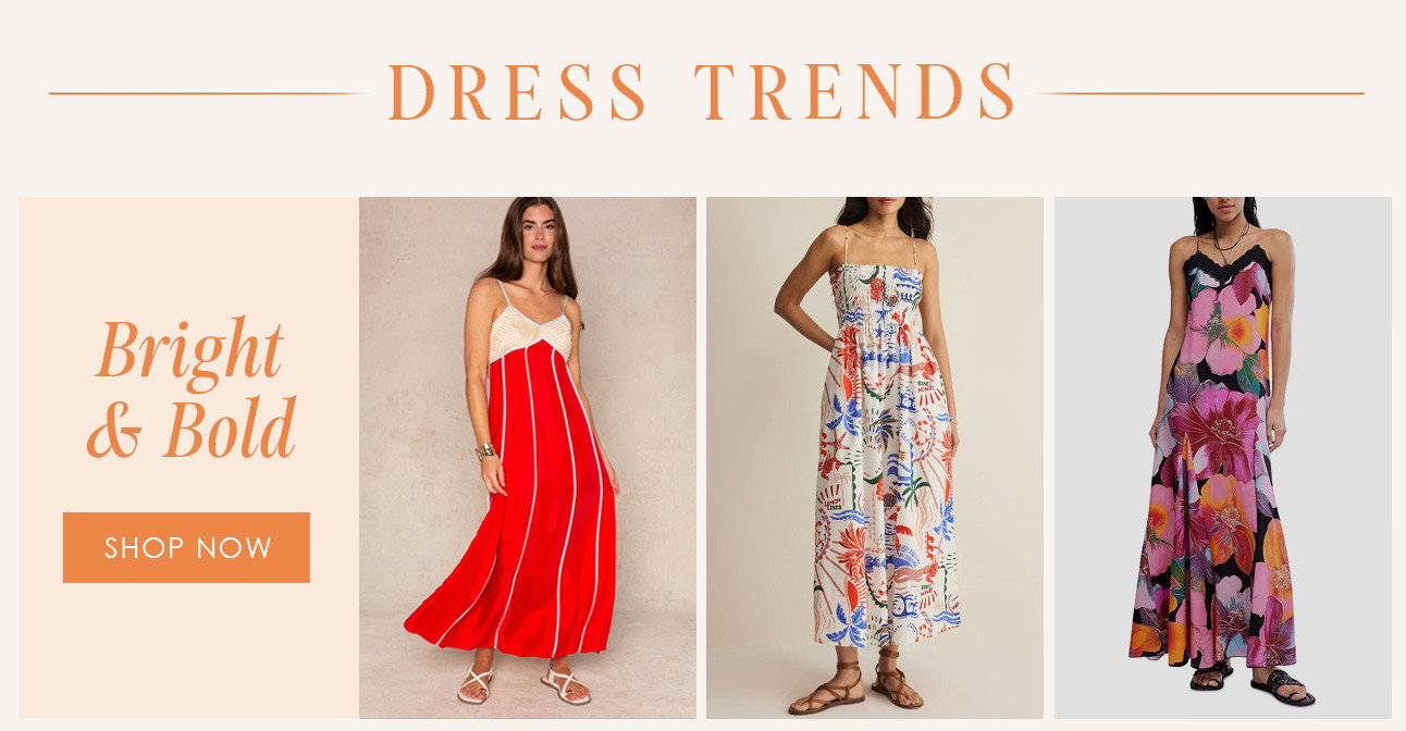 DRESS TRENDS: Bright & Bold