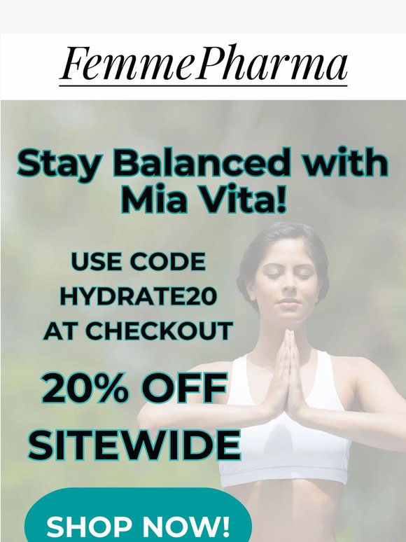 ☀️ Summer, in sync: 20% off Mia Vita®