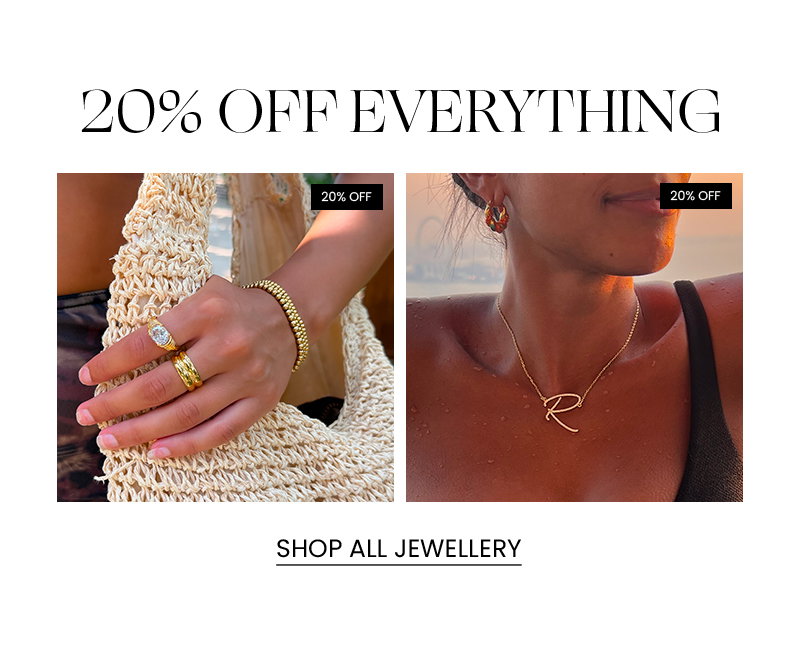 20% OFF ALL JEWELLERY