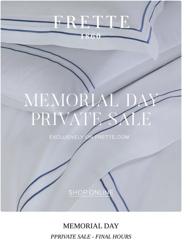 Final Hours: Frette’s Memorial Day Private Sale
