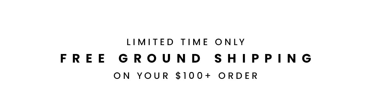 FREE GROUND SHIPPING