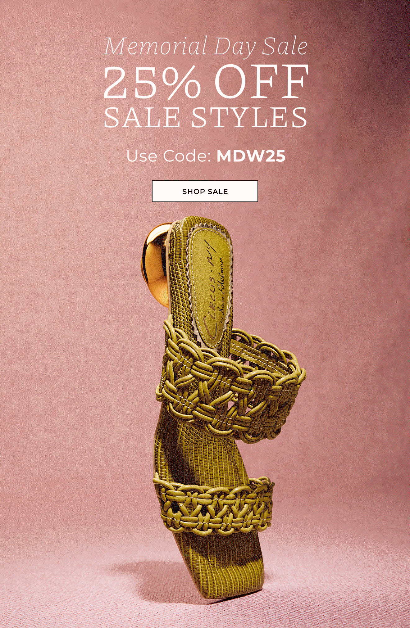 MEMORIAL DAY SALE 25% Off Sale Styles | Use code: MDW25 | Shop Sale