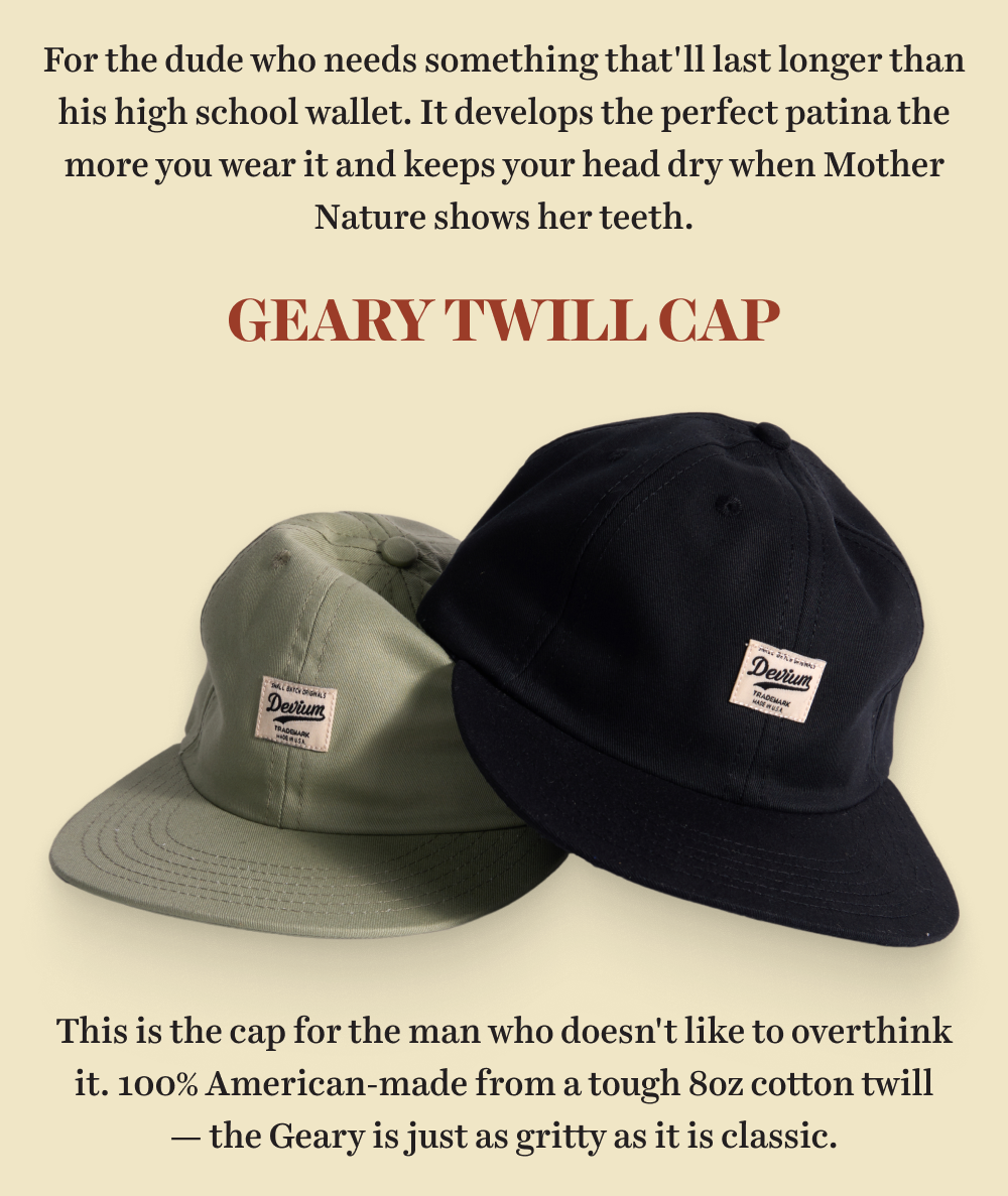 GEARY TWILL CAP
