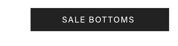 Sale Bottoms