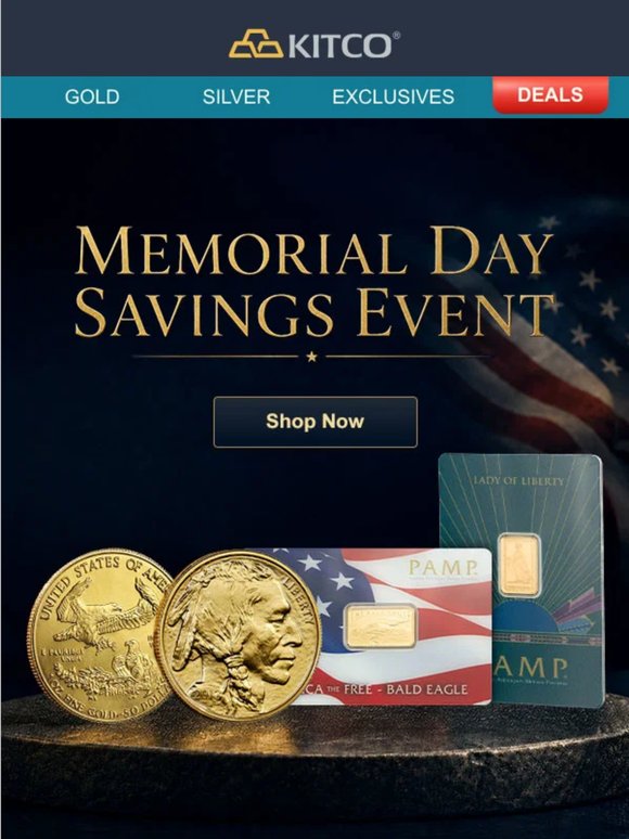 🏷️ Mark Memorial Day with Exclusive Bullion Offers