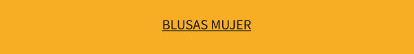 BLUSAS MUJER
