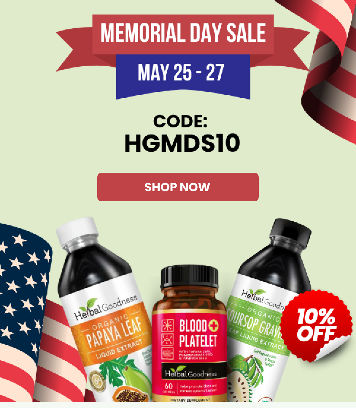 Memorial Day Sales. May 25 - 27