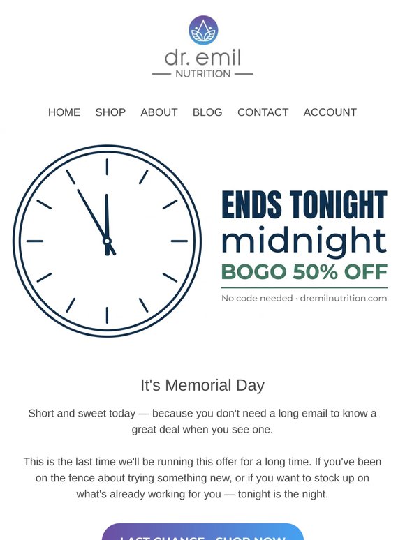 Last call. BOGO 50% is gone at midnight.
