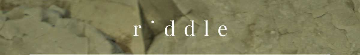 Riddle