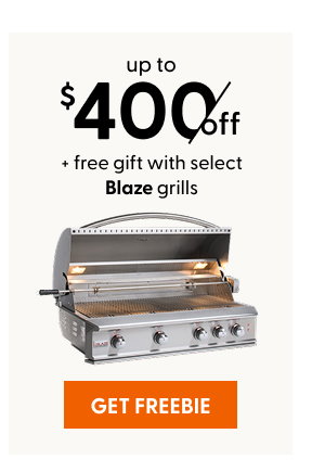 Up to $400 off + free gift with select Blaze grills