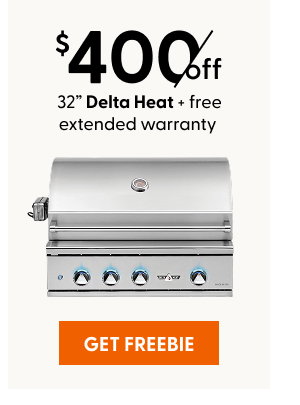 $400 off 32” Delta Heat + free extended warranty