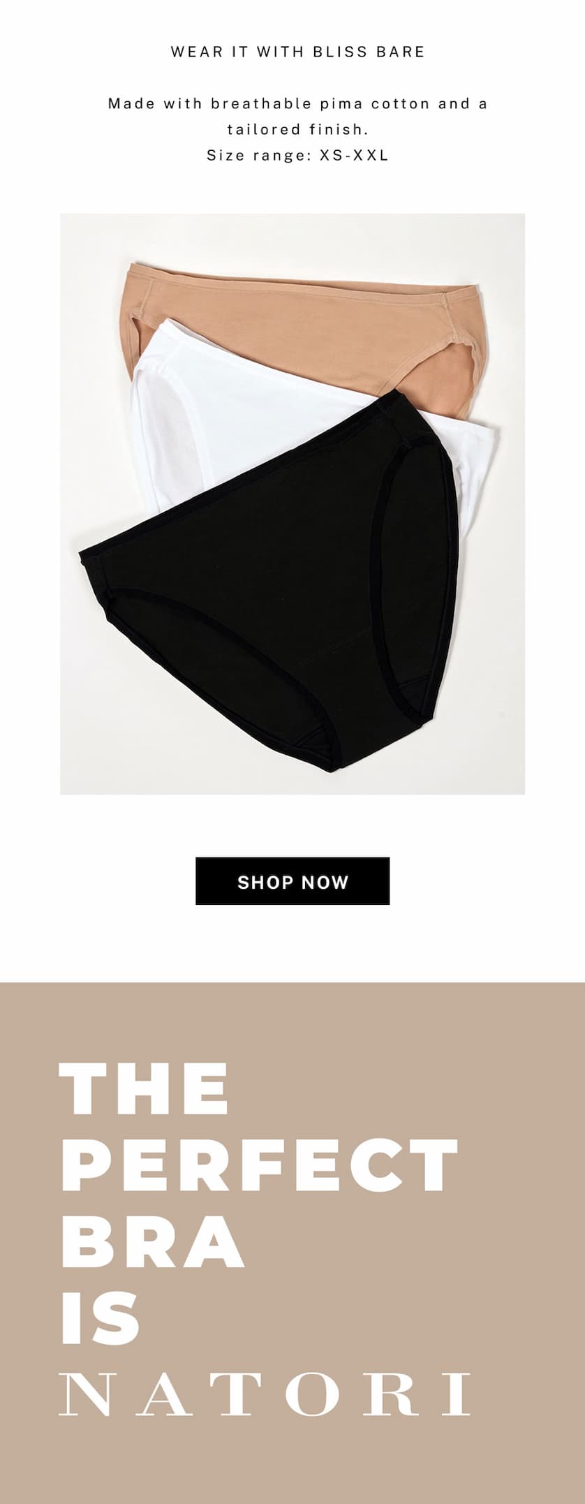 Wear it with Bliss Bare