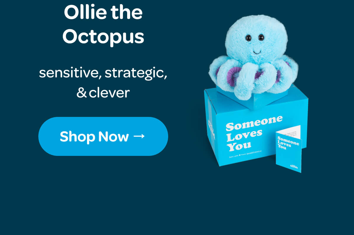[Shop Ollie the Octopus] sensitive, strategic, & clever