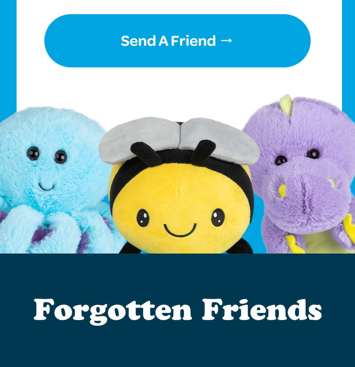 [Send A Friend] Forgotten Friends
