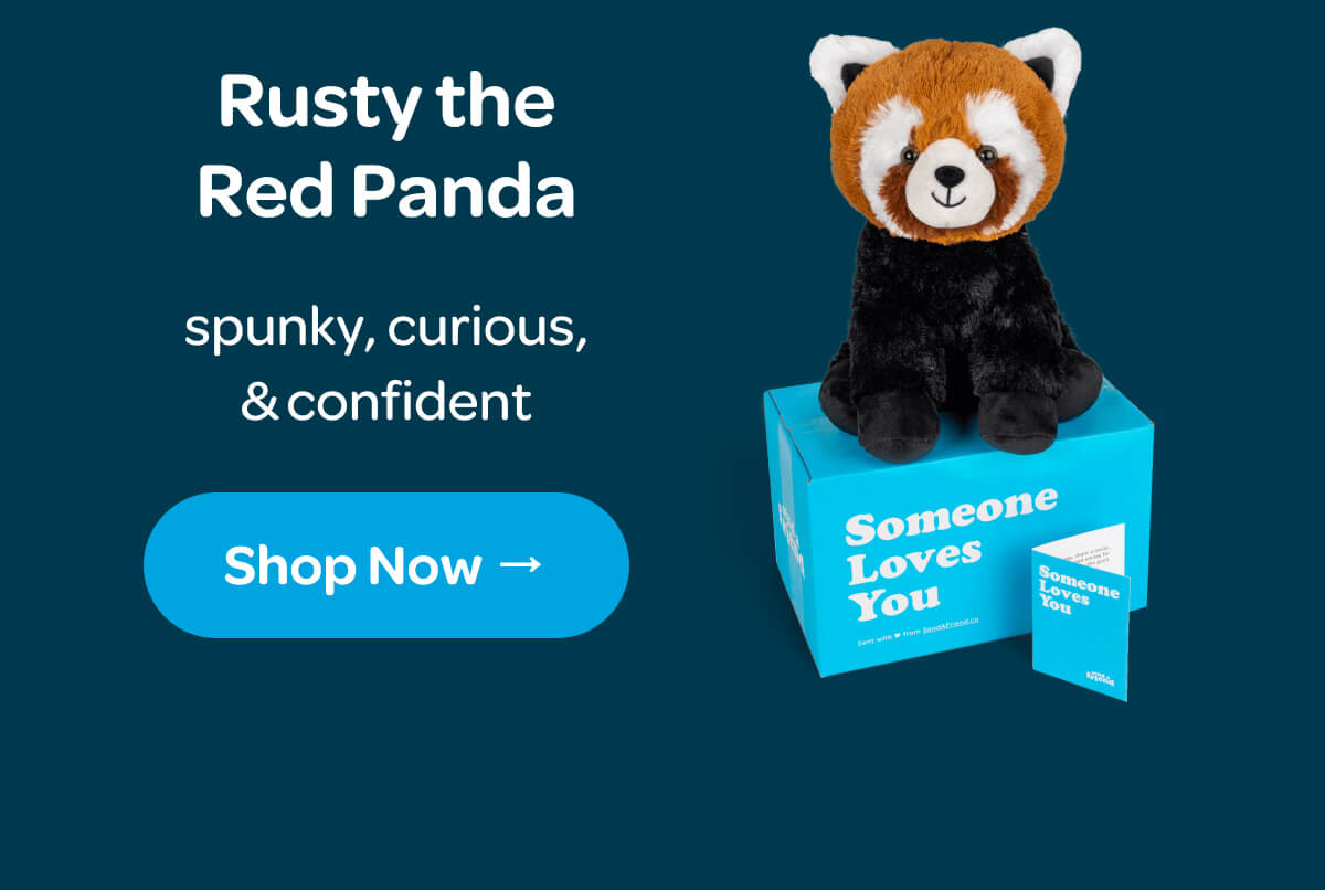 [Shop Rusty the Red Panda] spunky, curious, & confident
