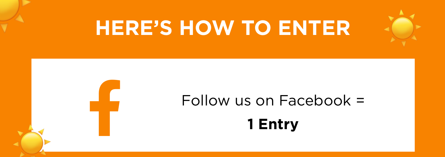 Follow us on Fac ebook = 1 entry