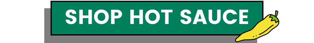 Shop Hot Sauces