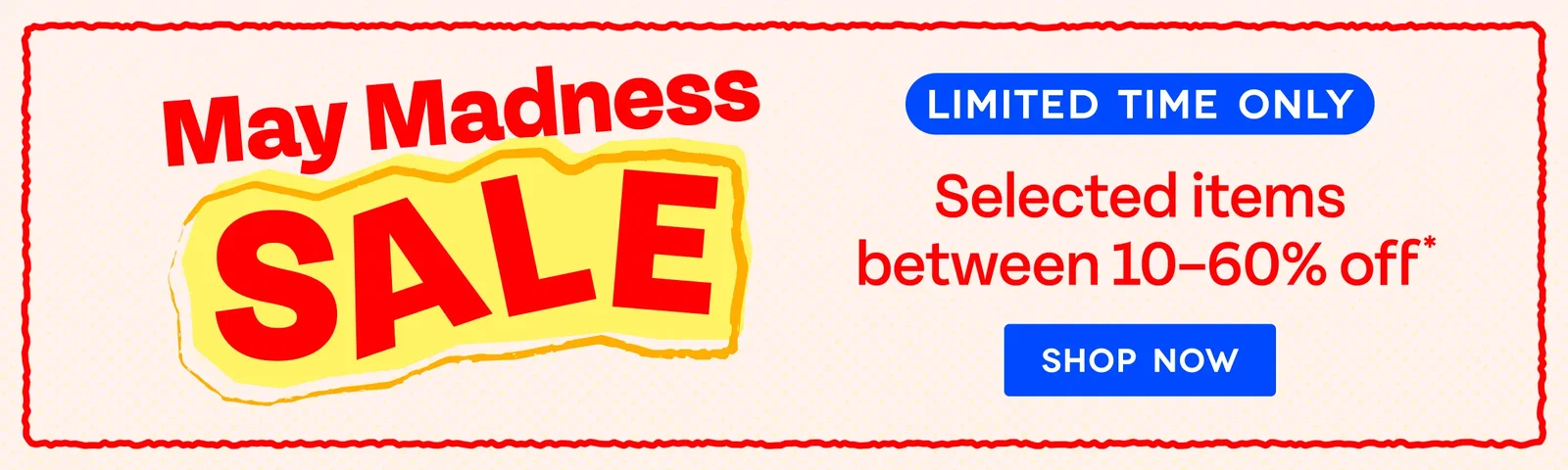 May Madness Sale