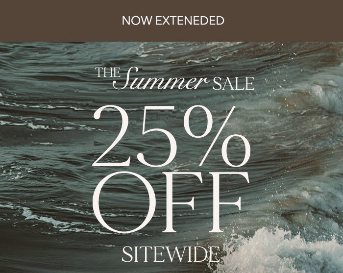 Now Extended! 25% off sitewide with code SUMMER