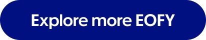 Explore more EOFY