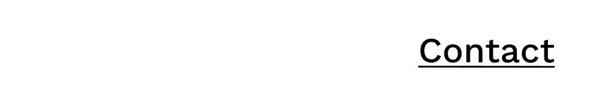 Black text that says, "Contact."