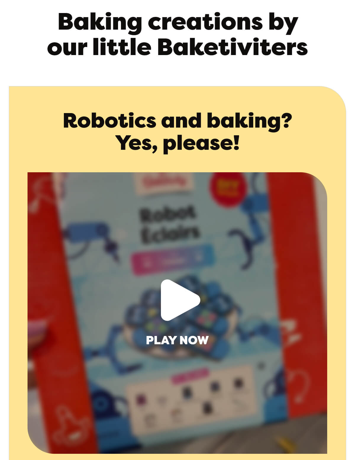 Robotics and baking? Yes, please!