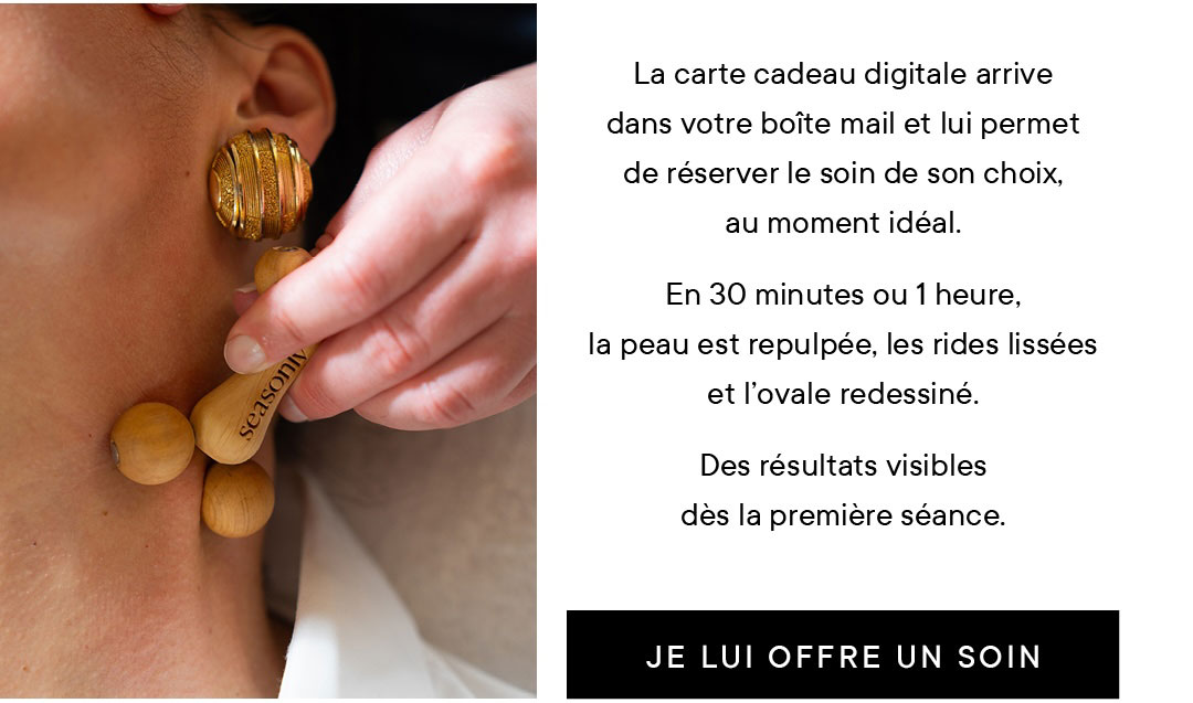 La carte cadeau digitale arrive dans votre boîte mail et lui permet de réserver le soin de son choix, au moment idéal. En 30 minutes ou 1 heure, la peau est repulpée, les rides lissées et l’ovale redessiné. Des résultats visibles dès la première séance.
