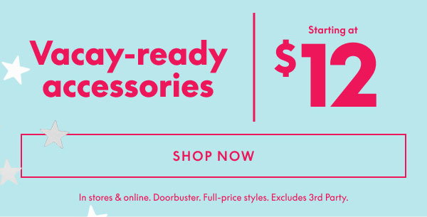 Accessories starting at $12