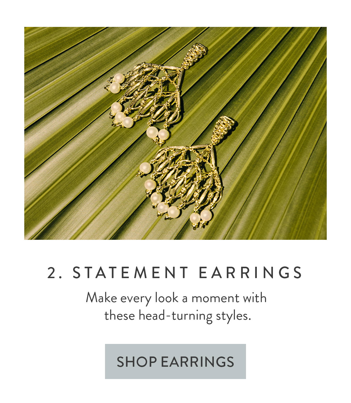 Statement earrings