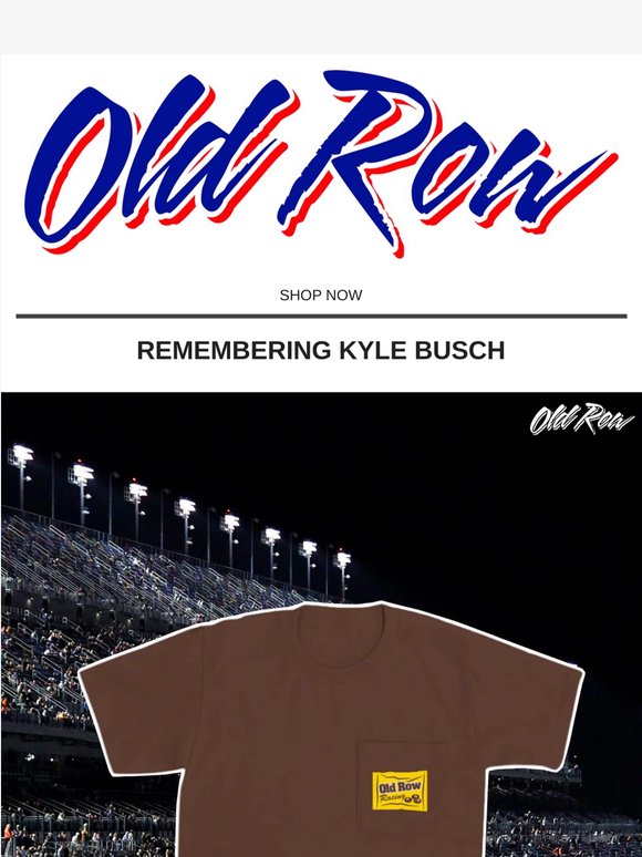 Remembering Kyle Busch 🏁