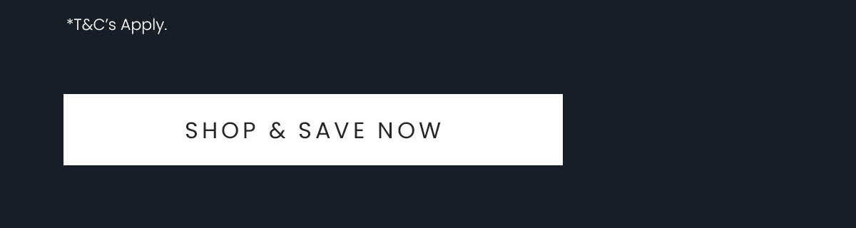 Shop and save now