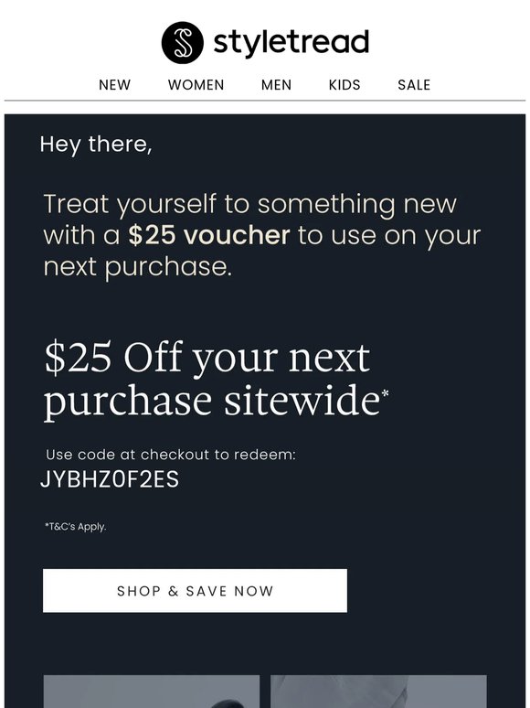 A Gift For YOU 😍 $25 Off Your Next Purchase