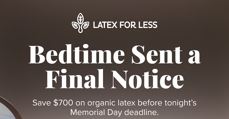 BEDTIME SENT A FINAL NOTICE