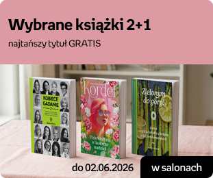 Wybrane książki 2+1 najtańszy tytuł GRATIS
