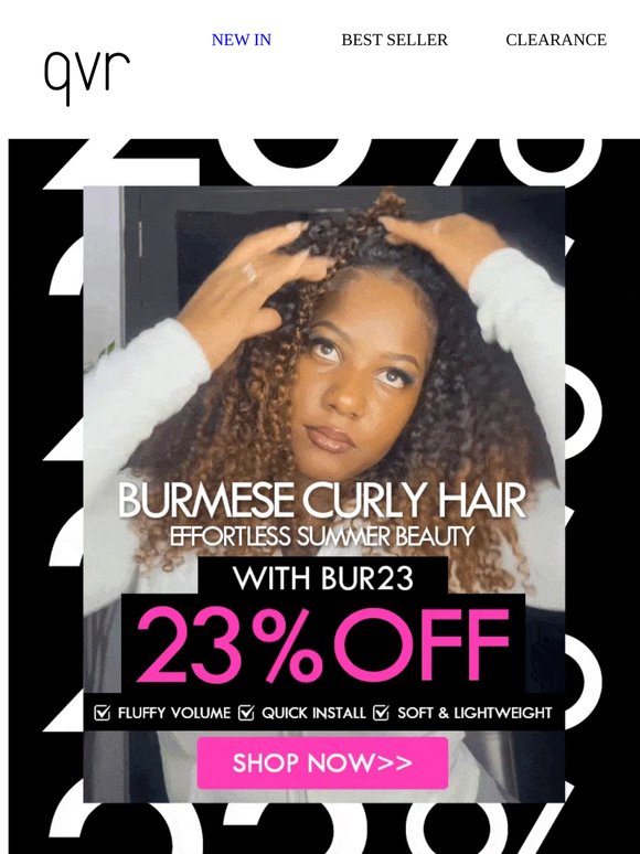 Congrats! You're chosen for 23% off Burmese Curly Hair!!