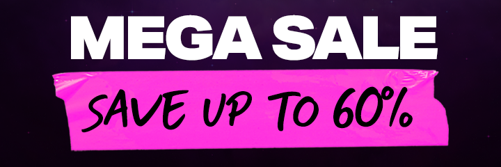 MEGA SALE SAVE UP TO 60% 