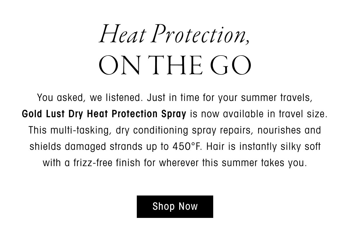 Gold Lust Dry Heat Protection Spray Is Now Available in Travel Size
