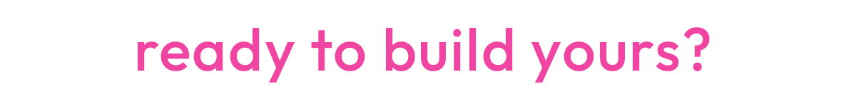 Ready to build yours? | DB Cosmetics