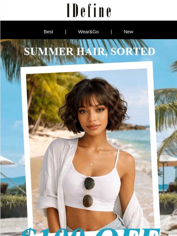 ☀️Your Summer Hair Goals, Achieved with IDefine