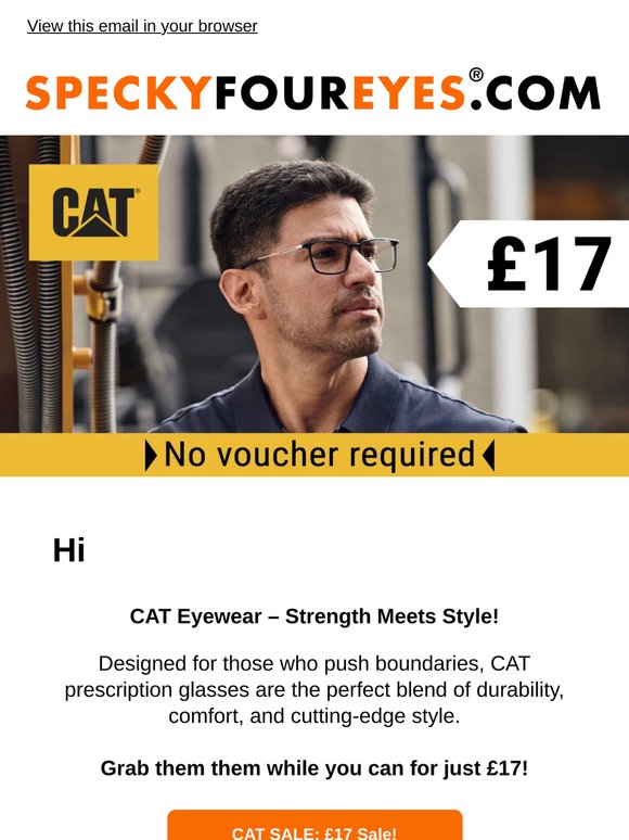 CAT Glasses Built to Last – Now Only £17!