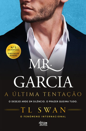 Mr. Garcia - A Última Tentação by T L Swan