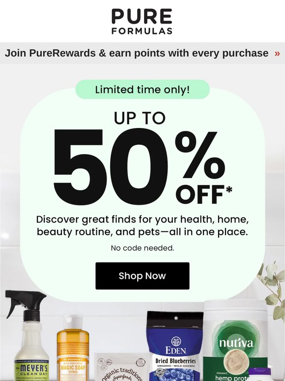 Limited-time savings: Up to 50% OFF wellness favorites 🔥