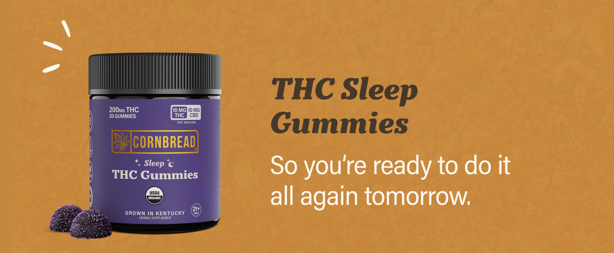 THC Sleep Gummies: So you're ready to do it all again tomorrow