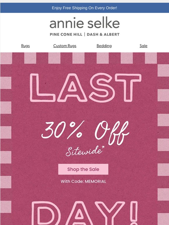 Your Last Day to Save 30%