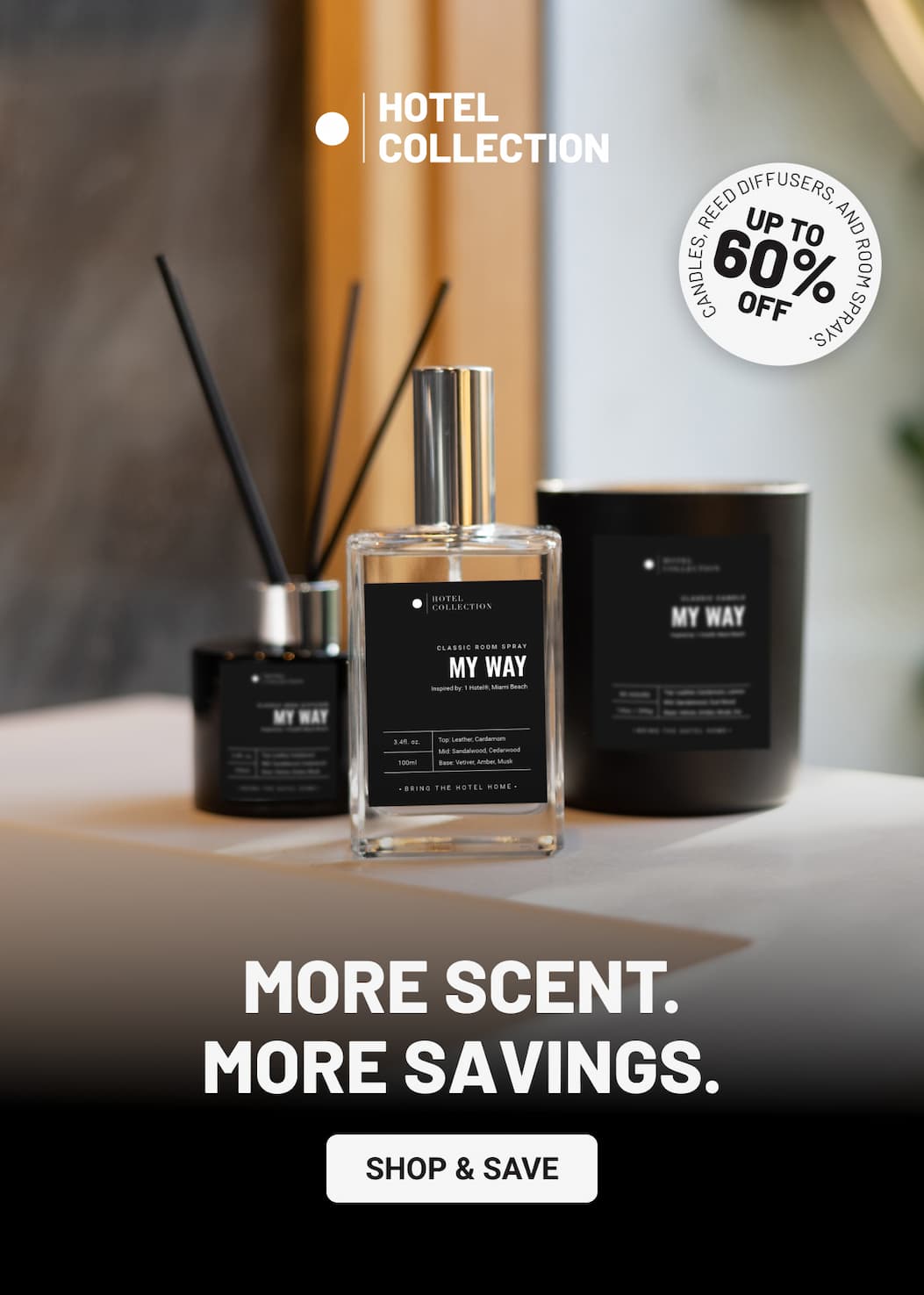 More Scent. More Savings. Shop & Save