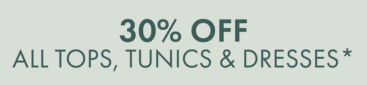 30% Off Knitwear & Dresses*
