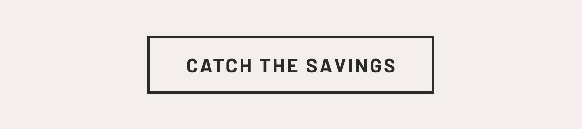 Catch The Savings