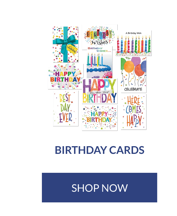 Birthday Cards [Click here to Shop Now]