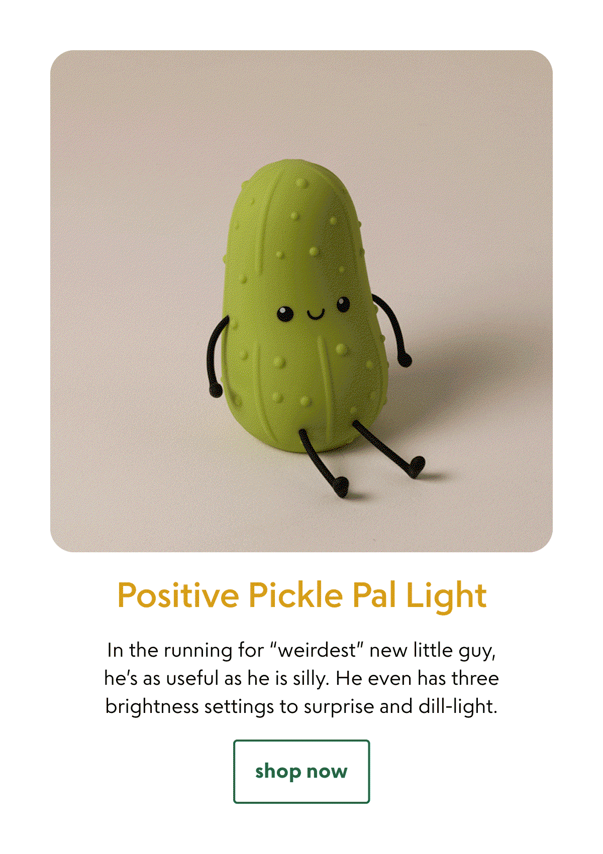 positive-pickle-pal-light